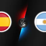 Spain vs Argentina
