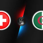 Switzerland vs Algeria