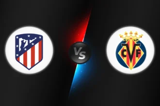 Atlético Madrid vs Villarreal