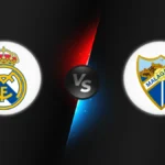Real Madrid vs Málaga