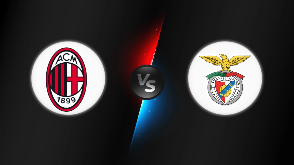 AC Milan vs Benfica AC Milan vs Benfica