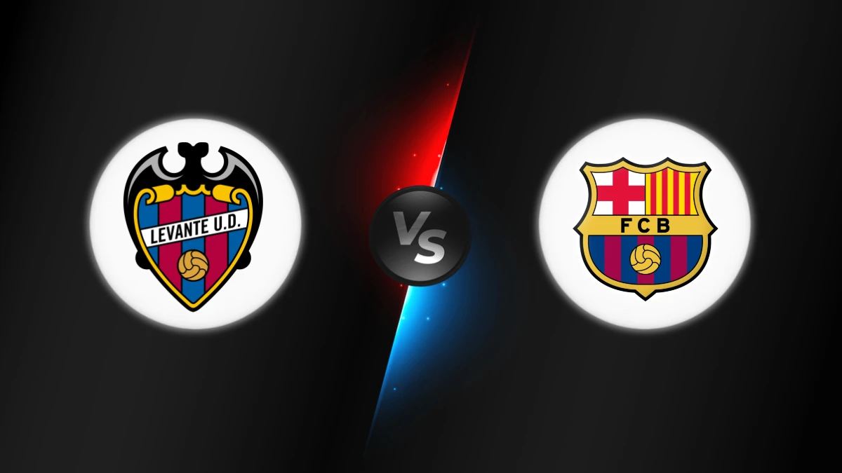 Levante vs FC Barcelona Levante vs FC Barcelona
