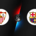 Sevilla vs FC Barcelona