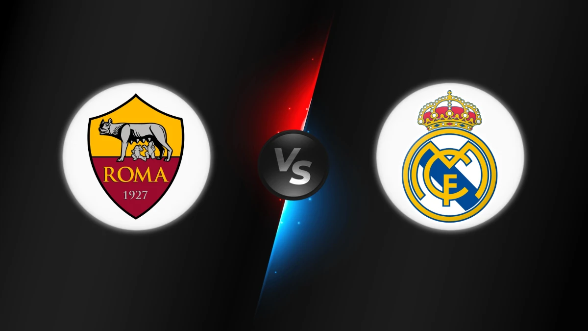 AS Roma vs Real Madrid AS Roma vs Real Madrid