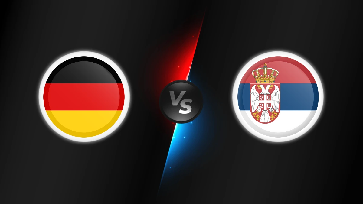Germany vs Serbia Germany vs Serbia