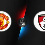 Manchester Utd vs Bournemouth