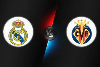 Real Madrid vs Villarreal
