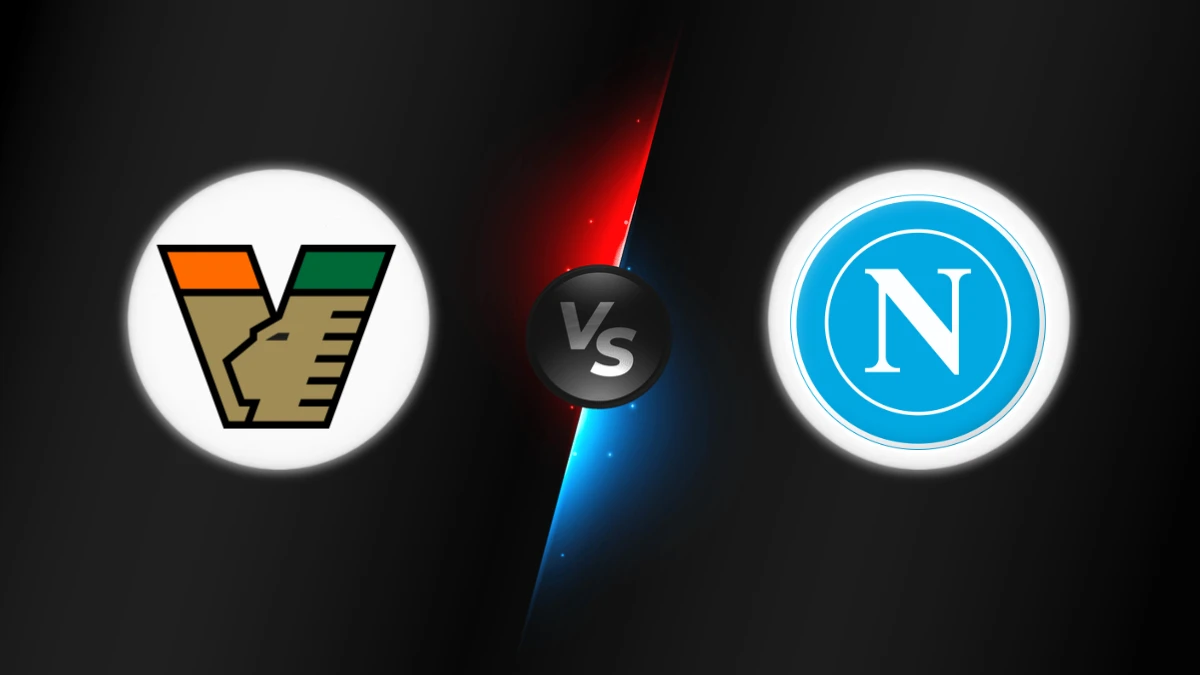 Venezia vs Napoli Venezia vs Napoli
