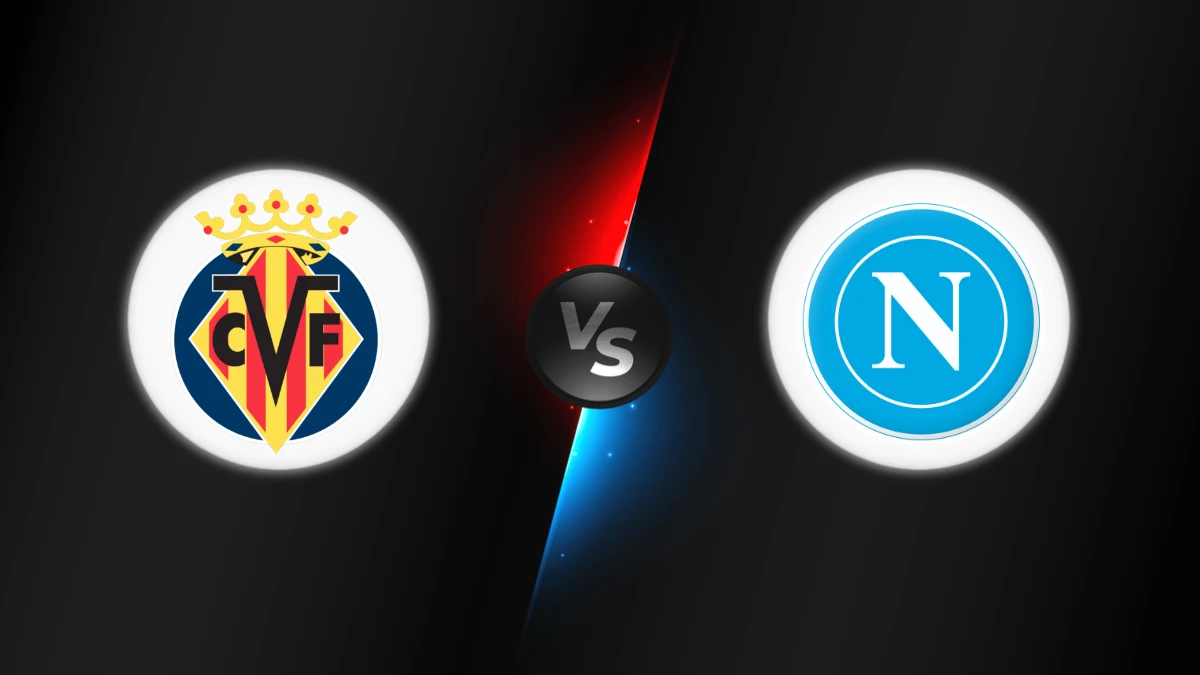 Villarreal vs Napoli